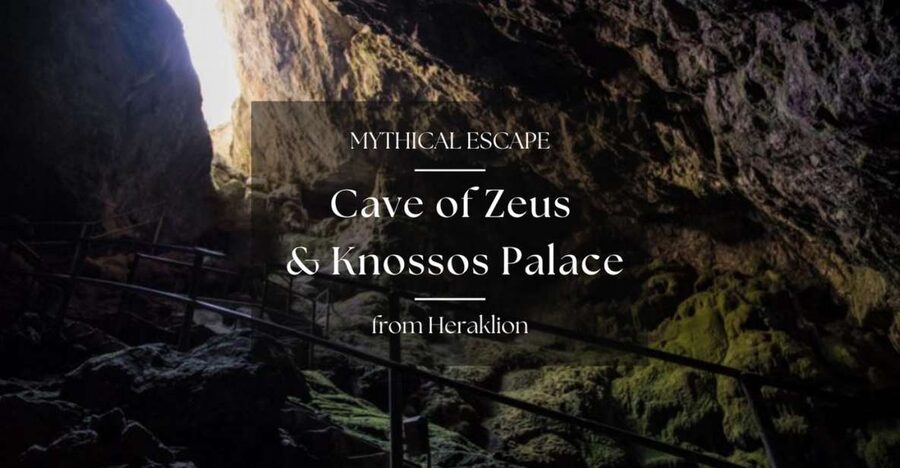 From Heraklion: Cave of Zeus & Knossos Palace Private Tour - Timing, comfort, and logistics that actually matter