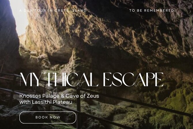Mythical Escape: Zeus Cave & Knossos Palace with Lassithi Plateau from Heraklion - Knossos Palace private tour: meaning over volume